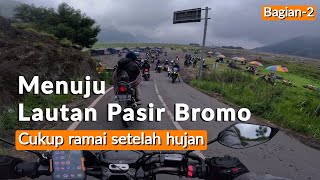 Menuju Lautan Pasir Bromo - Suasana Berkabut dan Turunan Curam