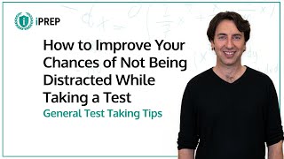 How to Improve Your Chances of Not Being Distracted While Taking a Test