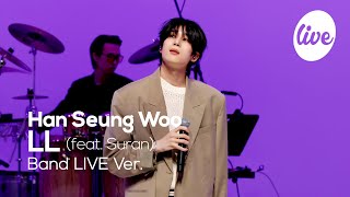 [4K] 한승우(Han Seung Woo)의 “LL(feat.수란)” Band LIVE Ver.│음색킹과 음색퀸의 만남...💜 [it’s KPOP LIVE 잇츠라이브]