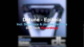 Detune - Epikeia Incl. Sequence \u0026 Jective Remixes [Dub Tech Recordings]