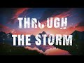 Through the Storm: An Anthem of Love and Hope (Official Music) 🌧️❤️