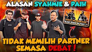 SYAHMIE & PAIH TAK BACKUP PARTNER KONTEN SEMASA DEBAT????? APA ALASAN MEREKA!!!