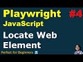 Playwright with JavaScript #04 |  Locate Web Element