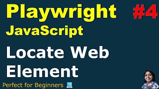 Playwright with JavaScript #04 | Locate Web Element