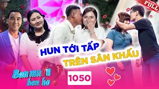 Bạn Muốn Hẹn Hò #1050|Chàng trai da đen chốt hạ bạn gái da trắng, hôn tới tấp 3 LẦN trên sân khấu