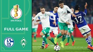 Schalke 04 vs. Werder Bremen 0-2 | Full Game | DFB-Pokal 2018/19 | Quarter Final