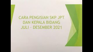 Cara Pengisian SKP Kepala Dinas dan Kepala Bidang