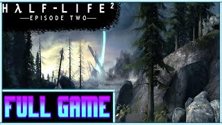 Half-Life 2: Episode Two *Full game* Gameplay playthrough (no commentary)