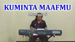 KUMINTA MAAFMU - KARAOKE DANGDUT KORG PA800