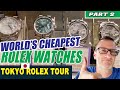 World's Cheapest ROLEX Watches - thousands IN STOCK! | Tokyo Japan Rolex Tour [PART 2]