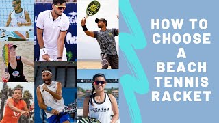 Beach Tennis: How to choose a racket