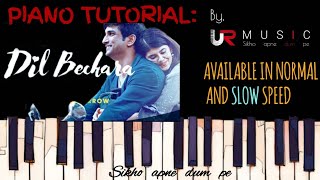 Dil bechara tital song | Dil bechara | A R Rahman | Easy Mobile piano tutorial | sikho apne dum pe