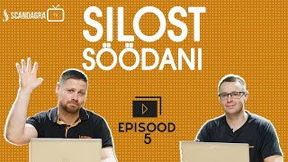 SILOST SÖÖDANI - episood 5