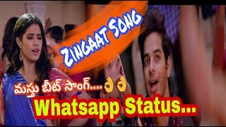 Zingaat Song Whatsapp Status | Dhadak Movie | jahnavi kapoor