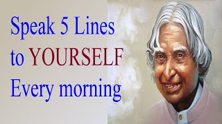 Speak 5 Lines to Yourself  Every morning | APJ Abdul Kalam | Life Quotes WhatsApp Status | Think Hub