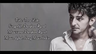 Tera zikr - Darshan raval - lyrical full video