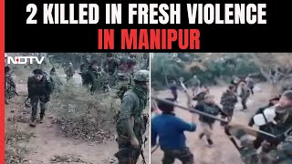 Manipur Violence | 2 Killed, BJP Youth Leader Among 5 Injured In Fresh Firing In Manipur