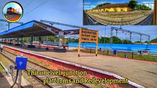 Thirunelveli junction, Redevelopment and 6th platforms