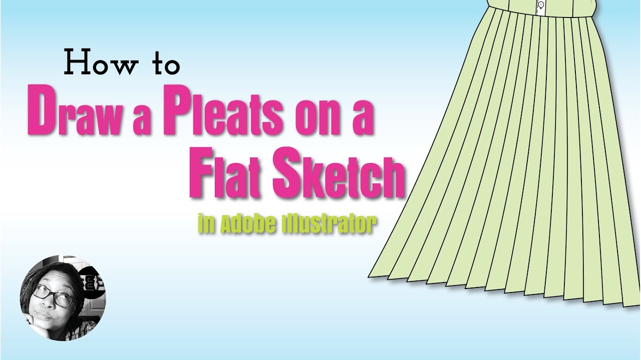 How To Draw Pleats On A Flat Sketch In Adobe Illustrator - YouTube