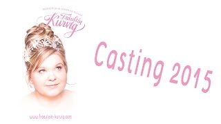 Fräulein Kurvig Casting 2015