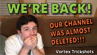 Our Channel Was Almost DELETED!