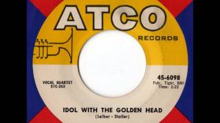The Coasters - Idol With The Golden Head