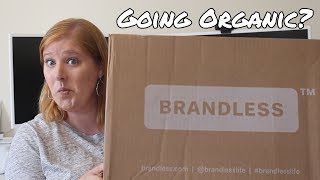 Going Brandless | Organic Unboxing