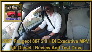 2007 Peugeot 807 2 0 HDi Executive MPV 5dr Diesel | Review And Test Drive