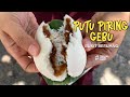 Putu Piring Gebu Bukit Beruang