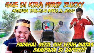 GUE DI SAMAIN SAMA BTR ZUXXY!? PADAHAL SEKIL GUE MASIH DIATAS SI DAPIT NGAHAHA!!!! | PUBG Mobile