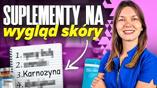 💊 LEKARZ WYJAŚNIA: Te SUPLEMENTY Poprawią WYGLĄD Skóry!