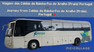 Rodoviária do Oeste:  Viagem das/Journey from Caldas da Rainha-Foz do Arelho (Praia) Portugal 🇵🇹