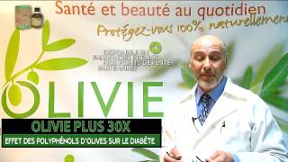 OLIVIE PLUS 30 X ! Soulagez votre diabète grâce aux polyphénols d'huile d'olive...