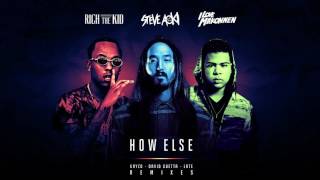 Steve Aoki - How Else feat. Rich The Kid & ILoveMakonnen (Late Remix) [Cover Art]