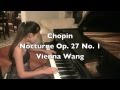 Vienna Wang Plays Chopin Nocturne Op. 27 No. 1