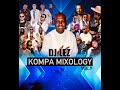 DJ LEZ KOMPA MIXOLOGY VOL 9