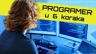 Postanite PROGRAMER u 6 koraka! (Besplatno)