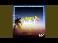 Summer Wild