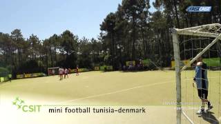 Mini football Tunisia vs. Denmark - CSIT World Sports Games 2015 Lignano