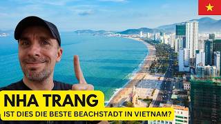 Nha Trang bietet soviel Überraschungen!