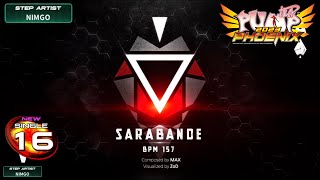 [PUMP IT UP PHOENIX] Sarabande(사라반드) S16 (Phoenix Modified ver.)