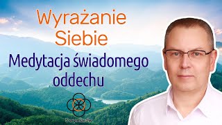 Wyrażanie Siebie - Medytacja Prowadzona 432Hz Świadomego Oddechu LIVE-135-2025-02-06