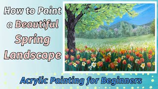 A Beautiful Spring Landscape | Easy Acrylic Painting for Beginners | Drawing of Spring Flowers