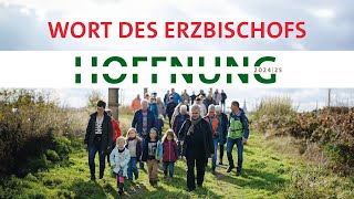 Bischofswort 2024 von Erzbischof Dr. Bentz: \