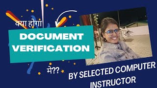 Document Verification | Computer Instructor | Rajasthan Exams