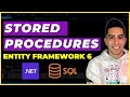Using Stored Procedures with Entity Framework 6 CORRECTLY In .Net 6