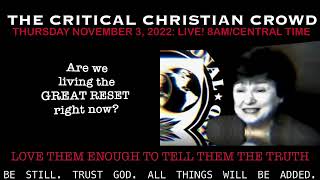 The Critical Christian Crowd LIVE! 11.03.2022 “Good Morning, Saints/Welcome Sinners”