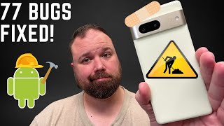 Google Pixel 77 Fixes! MASSIVE DECEMBER UPDATE!