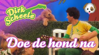 Dirk Scheele - Doe de hond na