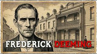 The Horrifying and Chilling Case of Frederick Deeming Who Buried His Family Under the Floor 1892